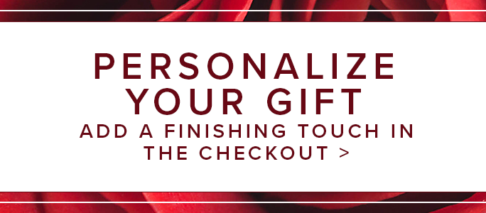 Personalize Your Gift at Check Out With a Finishing Touch